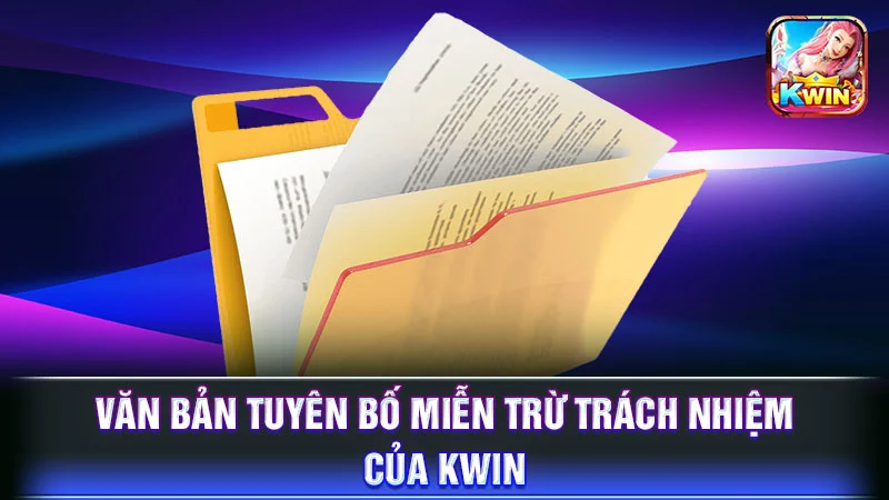 Văn bản tuyên bố miễn trừ trách nhiệm của KWIN
